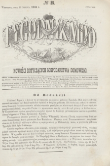 Tygodnik Mód i Nowości Dotyczących Gospodarstwa Domowego. 1863, № 25 (20 czerwca) + dod. + wkładka