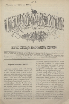 Tygodnik Mód i Nowości Dotyczących Gospodarstwa Domowego. 1865, № 3 (21 stycznia) + dod. + wkładka
