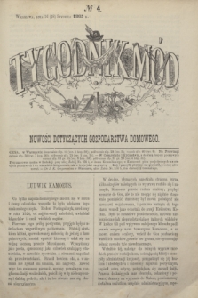 Tygodnik Mód i Nowości Dotyczących Gospodarstwa Domowego. 1865, № 4 (28 stycznia) + dod. + wkładka