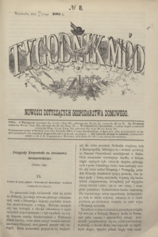 Tygodnik Mód i Nowości Dotyczących Gospodarstwa Domowego. 1865, № 8 (25 lutego) + wkładka
