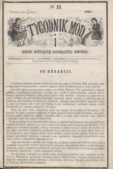 Tygodnik Mód i Nowości Dotyczących Gospodarstwa Domowego. 1865, № 25 (24 czerwca) + dod.