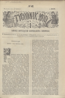 Tygodnik Mód i Nowości Dotyczących Gospodarstwa Domowego. 1866, № 47 (30 listopada) + dod.