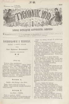 Tygodnik Mód i Nowości Dotyczących Gospodarstwa Domowego. 1867, № 40 (5 października) + dod. + wkładka