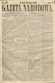 Gazeta Narodowa. 1863, nr 132