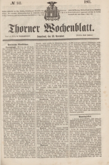 Thorner Wochenblatt. 1861, № 141 (23 November)