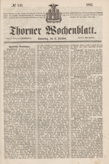 Thorner Wochenblatt. 1861, № 149 (12 December) + dod.