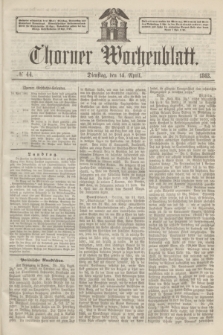 Thorner Wochenblatt. 1863, № 44 (14 April)