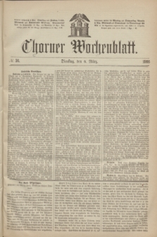 Thorner Wochenblatt. 1866, № 36 (6 März)