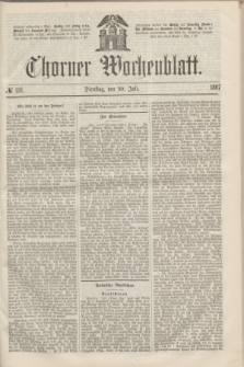 Thorner Wochenblatt. 1867, № 118 (30 Juli)
