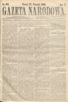 Gazeta Narodowa. 1863, nr 185