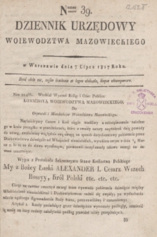 Dziennik Urzędowy Woiewodztwa Mazowieckiego. 1817, nr 39 (7 lipca) + dod.