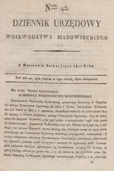 Dziennik Urzędowy Woiewodztwa Mazowieckiego. 1817, nr 42 (21 lipca)