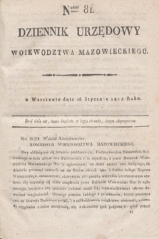Dziennik Urzędowy Woiewodztwa Mazowieckiego. 1818, nr 81 (26 stycznia) + dod.