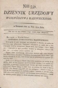 Dziennik Urzędowy Województwa Mazowieckiego. 1820, nr 221 (29 maja) + dod.