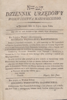 Dziennik Urzędowy Województwa Mazowieckiego. 1820, nr 227 (10 lipca)