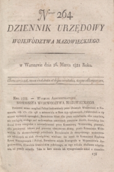 Dziennik Urzędowy Województwa Mazowieckiego. 1821, nr 264 (26 marca) + dod.