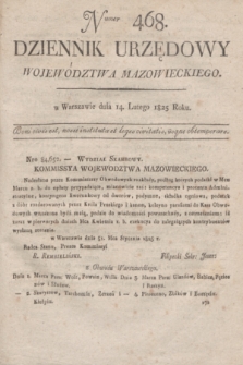 Dziennik Urzędowy Województwa Mazowieckiego. 1825, nr 468 (14 lutego) + dod.