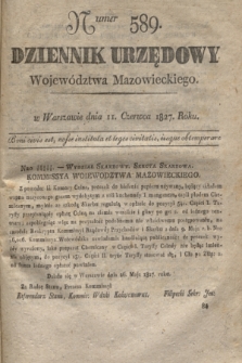 Dziennik Urzędowy Województwa Mazowieckiego. 1827, nr 589 (11 czerwca) + dod.