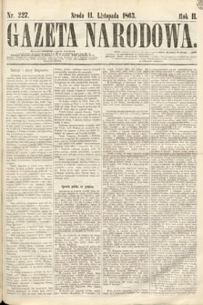 Gazeta Narodowa. 1863, nr 227