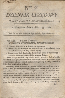 Dziennik Urzędowy Województwa Mazowieckiego. 1832, nr 33 (7 maja) + dod.