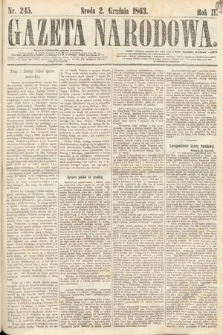 Gazeta Narodowa. 1863, nr 245