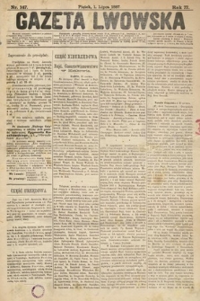 Gazeta Lwowska. 1887, nr 147