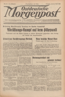 Ostdeutsche Morgenpost : erste oberschlesische Morgenzeitung. Jg.14, Nr. 111 (22 April 1932)