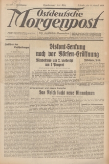 Ostdeutsche Morgenpost : erste oberschlesische Morgenzeitung. Jg.13, Nr. 239 (30 August 1931) + dod.