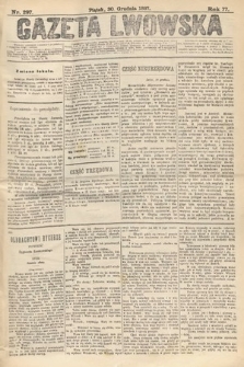 Gazeta Lwowska. 1887, nr 297