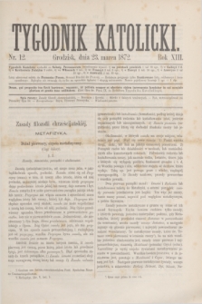 Tygodnik Katolicki. R.13, № 12 (23 marca 1872)