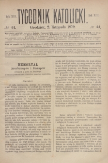 Tygodnik Katolicki. R.13, № 44 (2 listopada 1872)