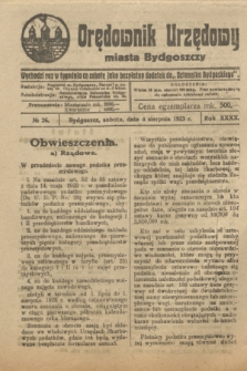 Orędownik Urzędowy Miasta Bydgoszczy. R.40, № 26 (4 sierpnia 1923)
