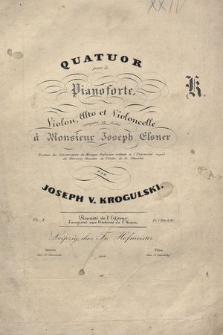 Quatuor : pour le pianoforte, violon, alto et violoncelle : composè et dèdiè à Monsieur Joseph Elsner : Oe. 2