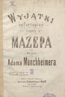 Wyjątki na fortepian z opery Mazepa. Z. 1