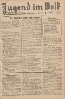 Jugend im Volk : Beilage der Deutschen Rundschau in Polen. 1937, Nr. 6 (7 Februar)