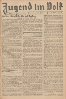 Jugend im Volk : Beilage der Deutschen Rundschau in Polen. 1937, Nr. 11 (14 März)