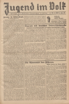 Jugend im Volk : Beilage der Deutschen Rundschau in Polen. 1937, Nr. 17 (25 April)