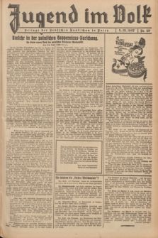 Jugend im Volk : Beilage der Deutschen Rundschau in Polen. 1937, Nr. 49 (5 Dezember)