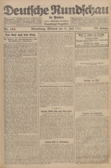 Deutsche Rundschau in Polen : früher Ostdeutsche Rundschau, Bromberger Tageblatt. Jg.47, Nr. 154 (11 Juli 1923) + dod.