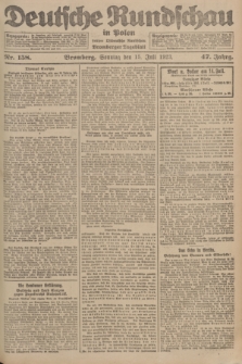 Deutsche Rundschau in Polen : früher Ostdeutsche Rundschau, Bromberger Tageblatt. Jg.47, Nr. 158 (15 Juli 1923) + dod.