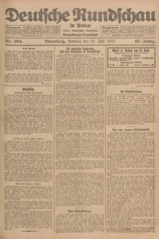 Deutsche Rundschau in Polen : früher Ostdeutsche Rundschau, Bromberger Tageblatt. Jg.47, Nr. 164 (22 Juli 1923) + dod.