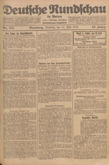 Deutsche Rundschau in Polen : früher Ostdeutsche Rundschau, Bromberger Tageblatt. Jg.47, Nr. 171 (31 Juli 1923) + dod.