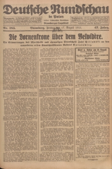 Deutsche Rundschau in Polen : früher Ostdeutsche Rundschau, Bromberger Tageblatt. Jg.47, Nr. 185 (17 August 1923) + dod.