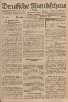 Deutsche Rundschau in Polen : früher Ostdeutsche Rundschau, Bromberger Tageblatt. Jg.47, Nr. 204 (8 September 1923) + dod.