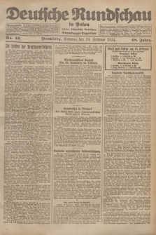 Deutsche Rundschau in Polen : früher Ostdeutsche Rundschau, Bromberger Tageblatt. Jg.48, Nr. 46 (24 Februar 1924) + dod.