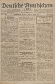 Deutsche Rundschau in Polen : früher Ostdeutsche Rundschau, Bromberger Tageblatt. Jg.48, Nr. 59 (11 März 1924) + dod.