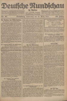 Deutsche Rundschau in Polen : früher Ostdeutsche Rundschau, Bromberger Tageblatt. Jg.48, Nr. 61 (13 März 1924) + dod.