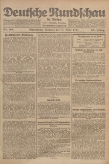 Deutsche Rundschau in Polen : früher Ostdeutsche Rundschau, Bromberger Tageblatt. Jg.48, Nr. 89 (15 April 1924) + dod.