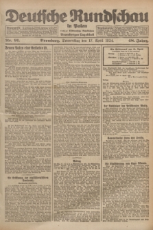 Deutsche Rundschau in Polen : früher Ostdeutsche Rundschau, Bromberger Tageblatt. Jg.48, Nr. 91 (17 April 1924) + dod.