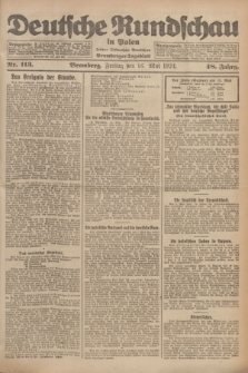 Deutsche Rundschau in Polen : früher Ostdeutsche Rundschau, Bromberger Tageblatt. Jg.48, Nr. 113 (16 Mai 1924) + dod.
